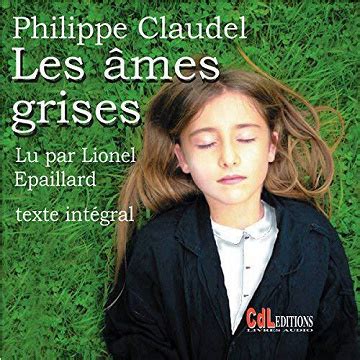 Les âmes grises Philippe Claudel Bookys