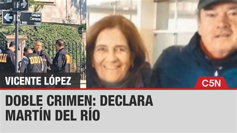 Doble Crimen De Vicente LÓpez Declara El Principal Acusado Youtube