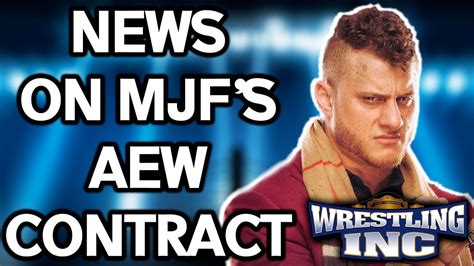 News On MJF S AEW Contract MJF On Dynamite Sasha Banks Naomi WWE