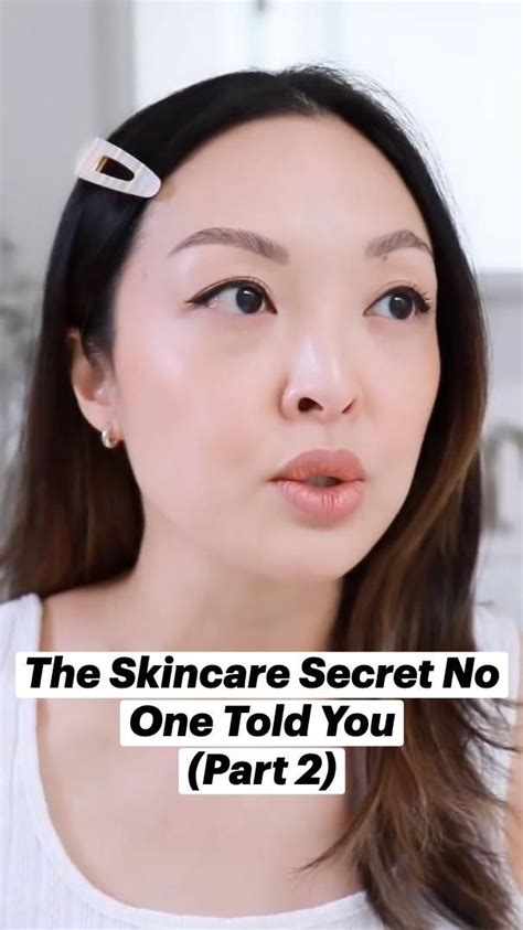 The Skincare Secret No One Told You Part In Skin Care