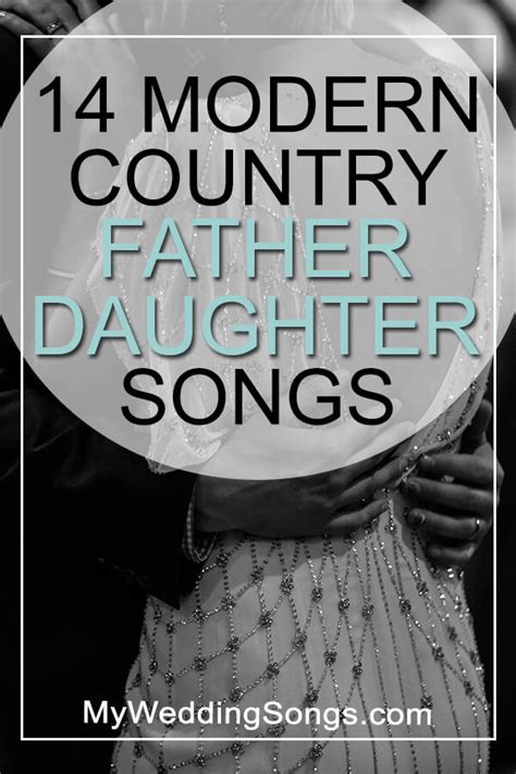 15 Popular Modern Country Father Daughter Dance Songs List