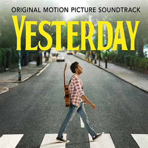 Yesterday - Colonna Sonora Film 2019 | Colonne Sonore