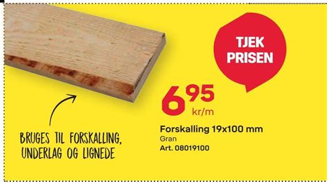 Forskalling 19x100 Mm Tilbud Hos Byggmax