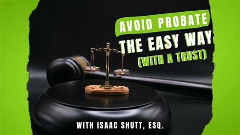 How To Avoid Probate In Texas The Easy Way Use A Trust With Estate