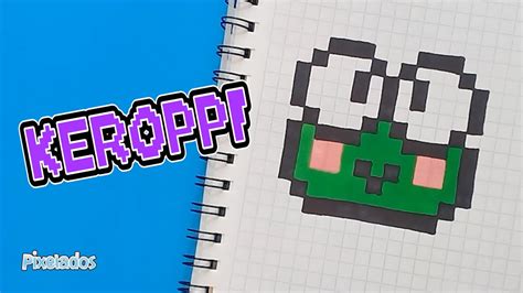 COMO DIBUJAR A KEROPPI EN PIXEL ART - PIXELADOS - YouTube