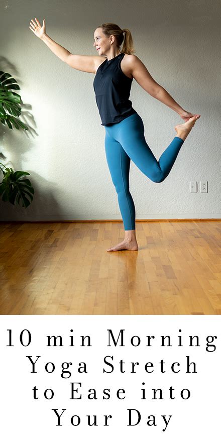 10 Min Morning Yoga Stretch To Ease Into Your Day