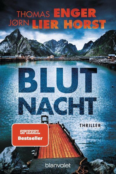 Blutnacht Alexander Blix Und Emma Ramm Bd Von Thomas Enger J Rn