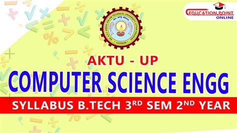 Computer Science Engg Cse Aktu B Tech 3rd Sem 2nd Year Syllabus Aktu Cse 3rd Sem Syllabus