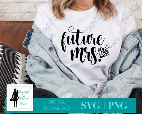 Future Mrs Svg Engaged Svg Wedding Svg Bridal Svg Svg Etsy