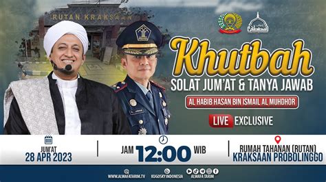 LIVE KHUTBAH JUMAT TANYA JAWAB RUTAN KRAKSAAN PROBOLINGGO