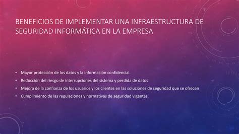 Infraestructura De Seguridad Informáticapptx