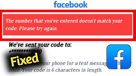 Fix Facebook Verification Error The Number That You Ve Entered Doesn T