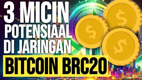 Coin Micin Potensial Di Jaringan Bitcoin Brc Youtube