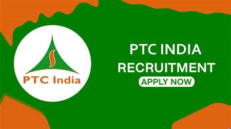 PTC India Ltd Recruitment 2024 Engg Job Alert