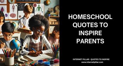 158 Homeschool Quotes to Inspire Parents