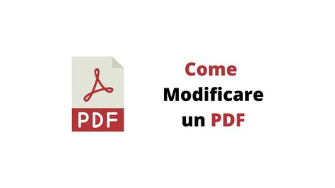 Come Modificare Un Pdf Magodelpc