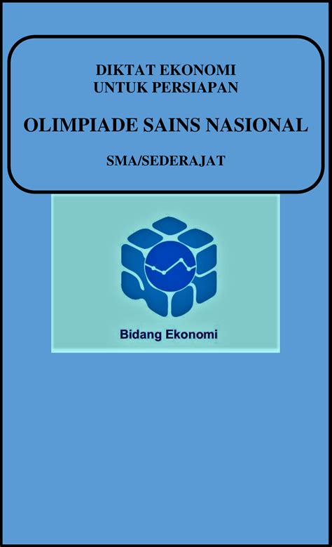 BUKU OSN Ekonomi Buku Ini Dipergunakan Untuk Sma Dan Pembinaan