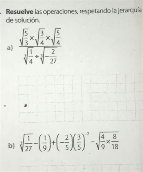 Solved Resuelve Las Operaciones Respetando La Jerarqu A De Soluci N