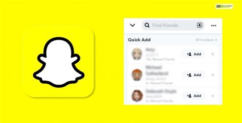 Snapchat Quick Add What Is It How It Works