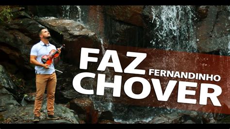 Faz Chover Fernandinho Mateus Tonette Violino YouTube