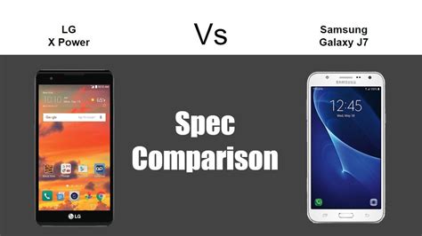 Lg X Power Vs Samsung Galaxy J7 Spec Comparison H2techvideos Youtube