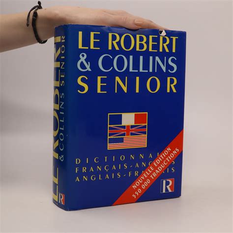 Le Robert Et Collins Dictionnaire Fran Ais Anglais Anglais Fran Ais