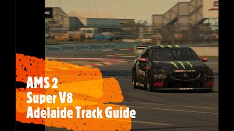 Gravel Trap Legends Automobilista 2 Super V8 Adelaide Track Guide