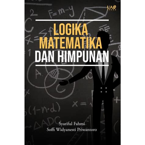 Jual Buku Logika Matematika Dan Himpunan Uad Press Shopee Indonesia