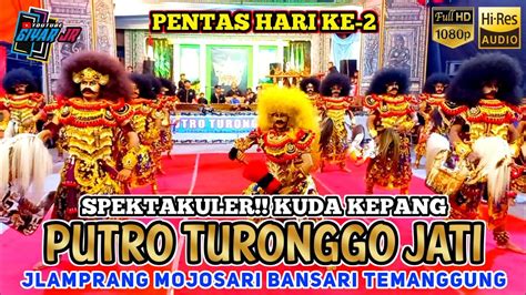 Spektakulerjaran Kepang Putro Turonggo Jati Jlamprang Mojosari Bansari