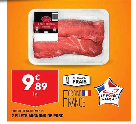 Promo 2 Filets Mignons De Porc Boucherie St clément chez Aldi