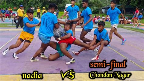 Nadia Vs Chandannagar Semi Final Kabaddi Match In Kolkata Ground Youtube