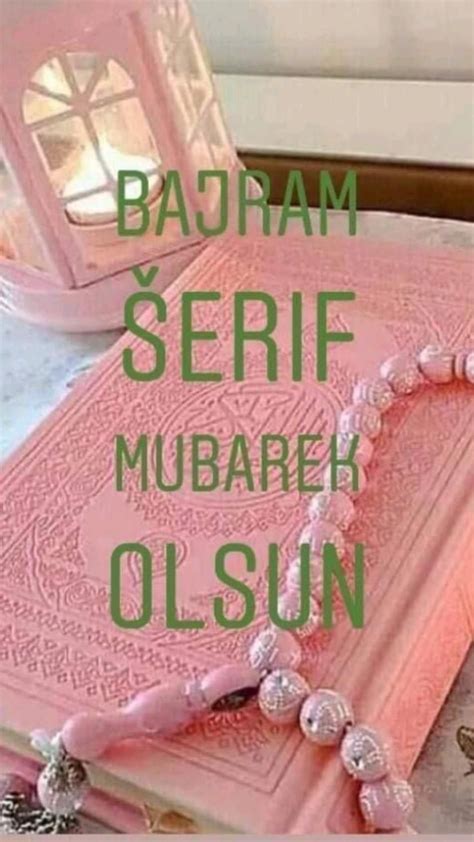 Svim Muslimanima Bajram Serif Mubarek Olsun Artofit