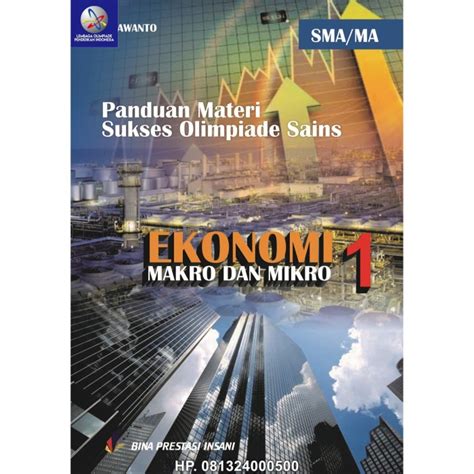 Jual Panduan Materi Sukses Olimpiade Sains Ekonomi Makro Dan Mikro