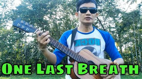 Creed One Last Breath Guitar Cover Acoustic Youtube