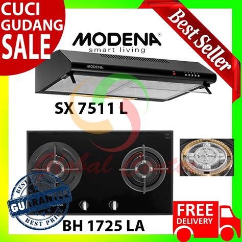 Jual Paket Hemat Kompor Tanam Modena BH 1725 LA Dan Cooker Hood SX 7511