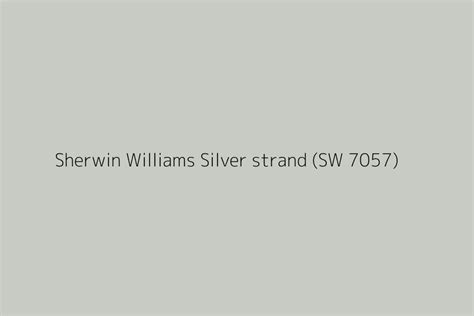 Sherwin Williams Silver Strand Sw 7057 Color Hex Code