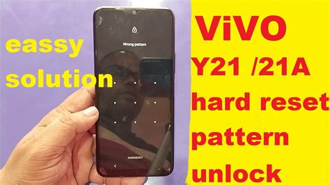 Vivo Y21 Hard Reset Pattern Unlock Solution 100 Done New Method