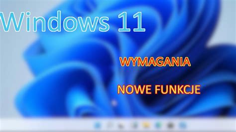 Windows Wymagania Sprz Towe I Nowe Funkcje Windows Hardware