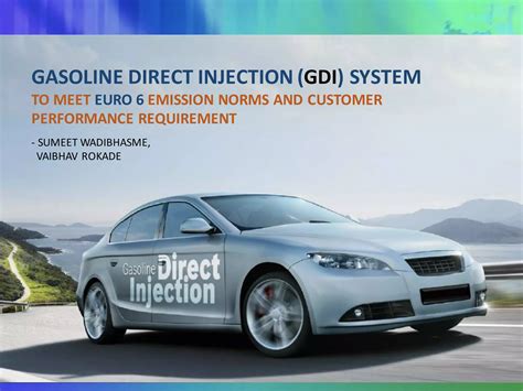 Gasoline Direct Injection System (GDI) for euro 6 | PPT