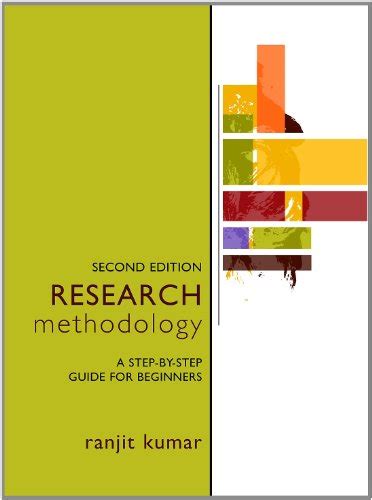 Research Methodology A Step By Step Guide For Beginners 2nd Edition