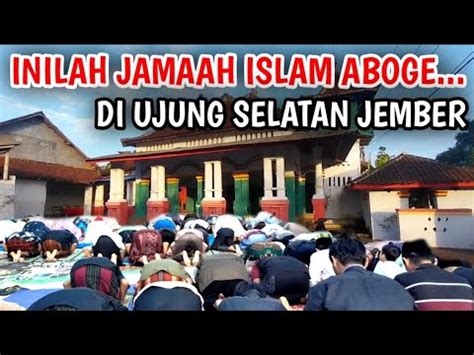 Inilah Jamaah Islam Aboge Di Ujung Selatan Jember Sholat Idul