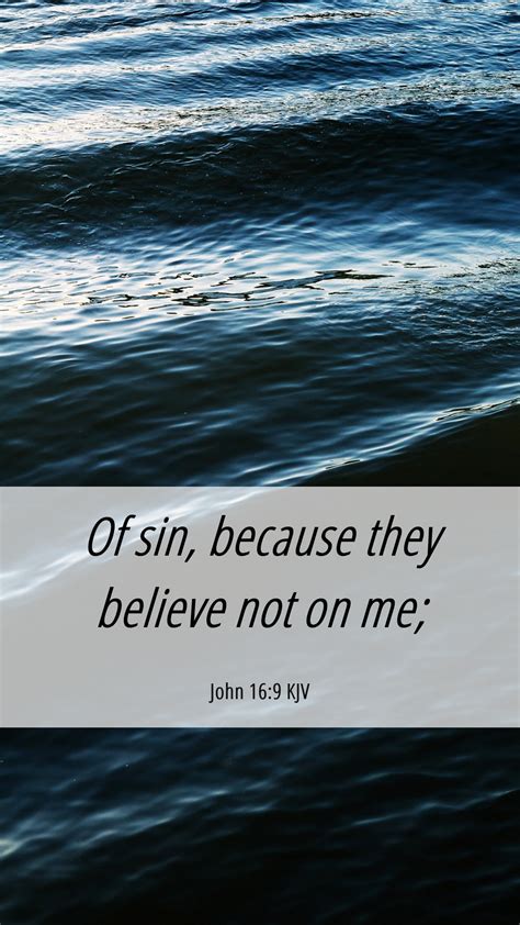 John 169 Kjv Mobile Phone Wallpaper Of Sin Because They Believe Not On