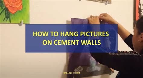 How To Hang Pictures On Cement Walls Updated January