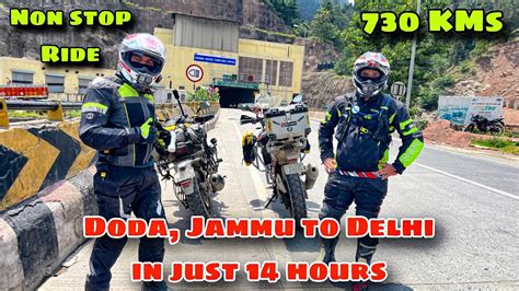 DODA J K To DELHI 730 KMS NON STOP IN 14 HRS J K PUNJAB HARYANA