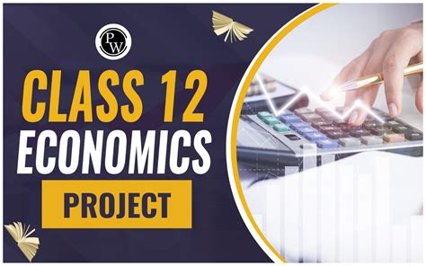 Class Economics Project Objective Scope Project Topics