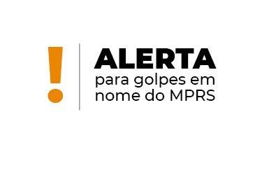 MPRS Alerta Para Golpes Contra Prefeituras Realizados Usando Nome Da