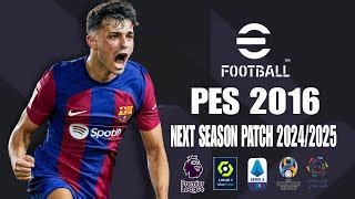 Pes 2016 Rsp Patch 2024 2025 Mini V 4 6 29 24 Pc Rc True Game Mp3 Mp4