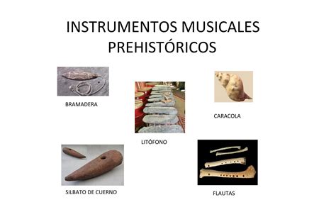 Instrumentos Musicales Prehist Ricos Musicala