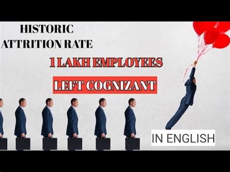 HISTORIC ATTRITION IN COGNIZANT 1 2 LAKH EMPLOYEES RESIGNED English