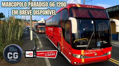 Em Breve Free Marcopolo Paradiso G6 1200 Ets2 1 41 By Cristhian